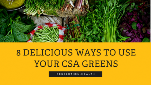 8 delicious ways to use your csa greens